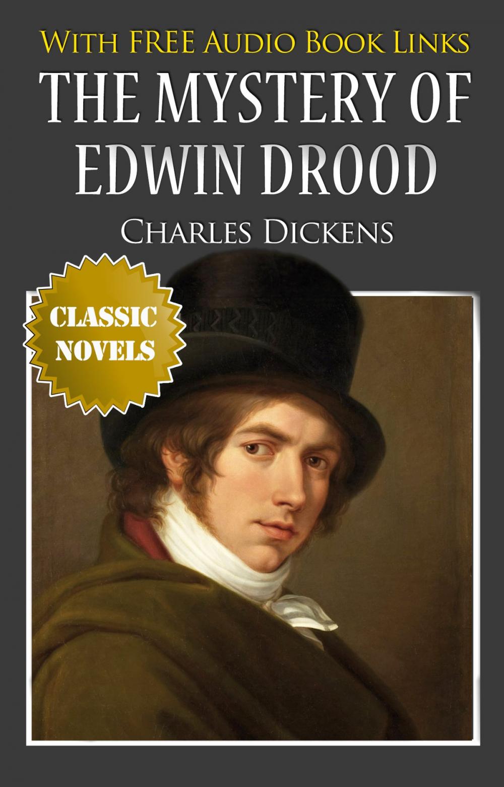 Big bigCover of THE MYSTERY OF EDWIN DROOD Classic Novels: New Illustrated [Free Audio Links]