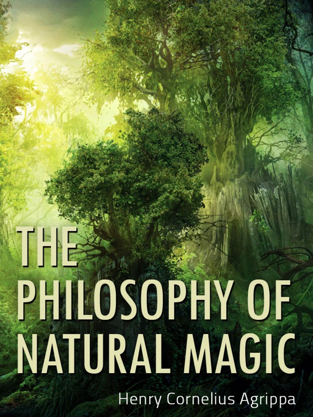 Big bigCover of The Philosophy Of Natural Magic