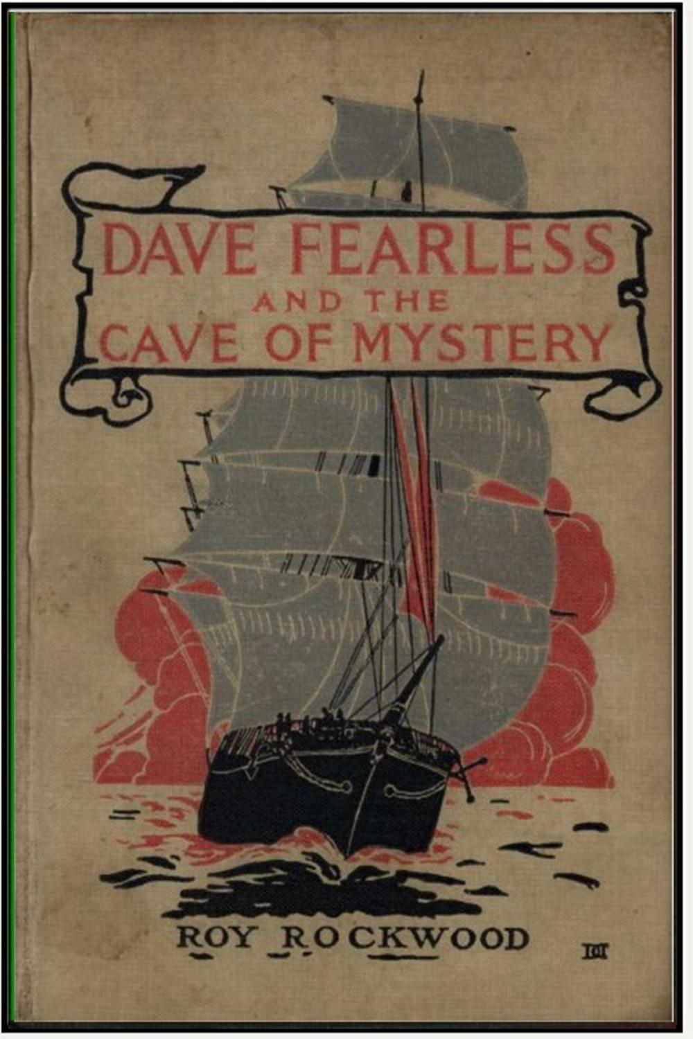 Big bigCover of Dave Fearless and the Cave of Mystery