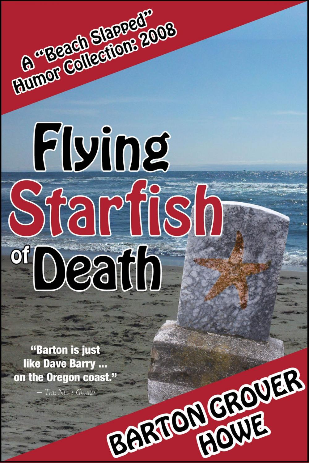 Big bigCover of Flying Starfish of Death: A Beach Slapped Humor Collection (2008)