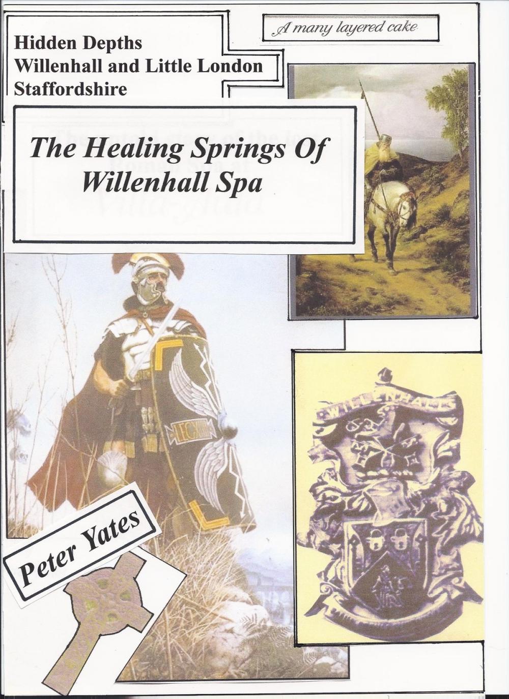 Big bigCover of The Healing Springs of Willenhall Spa