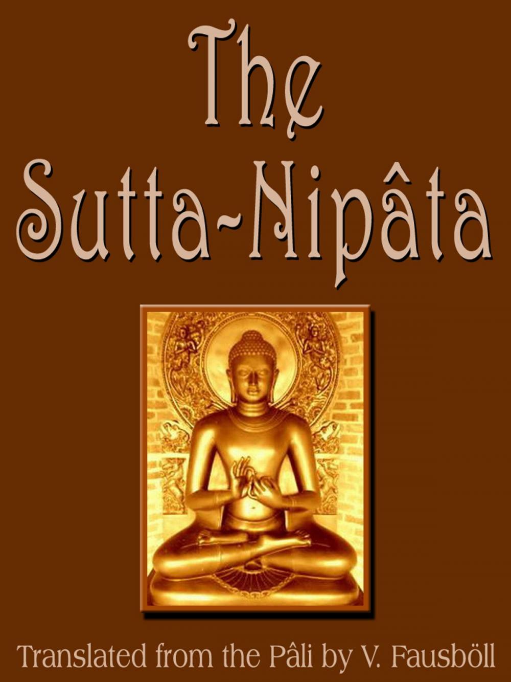 Big bigCover of The Sutta Nipata