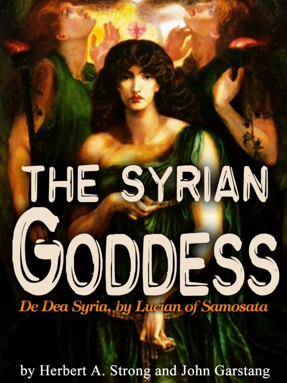 Big bigCover of The Syrian Goddess