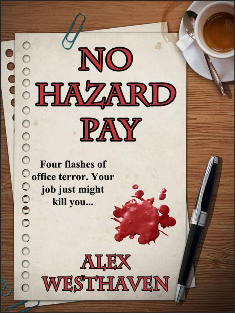 Big bigCover of No Hazard Pay