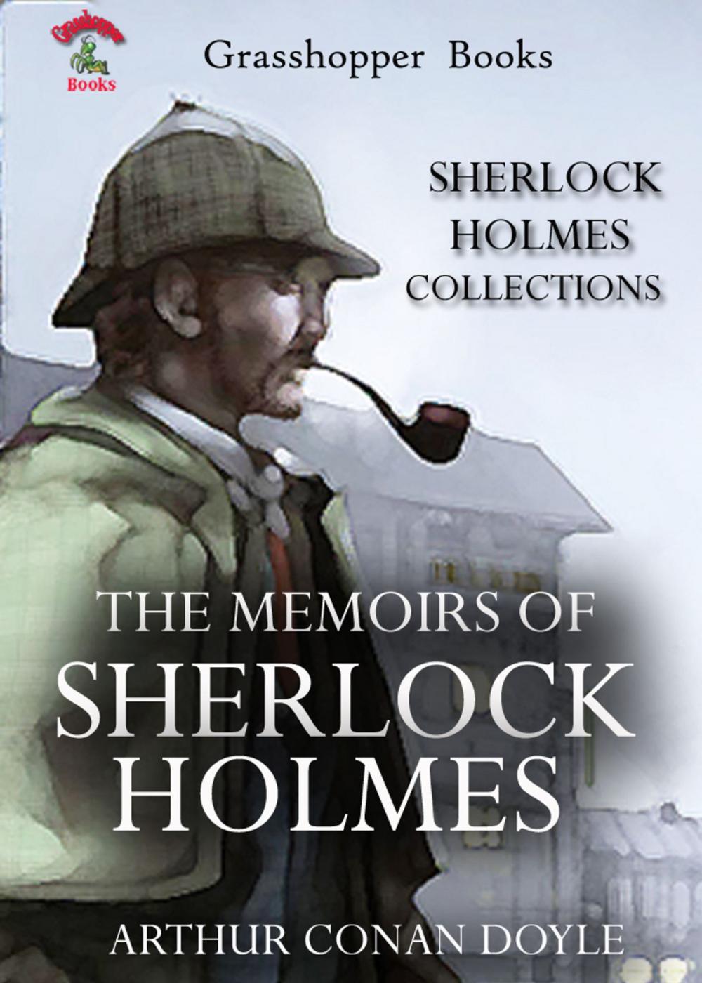 Big bigCover of THE MEMOIRS OF SHERLOCK HOLMES