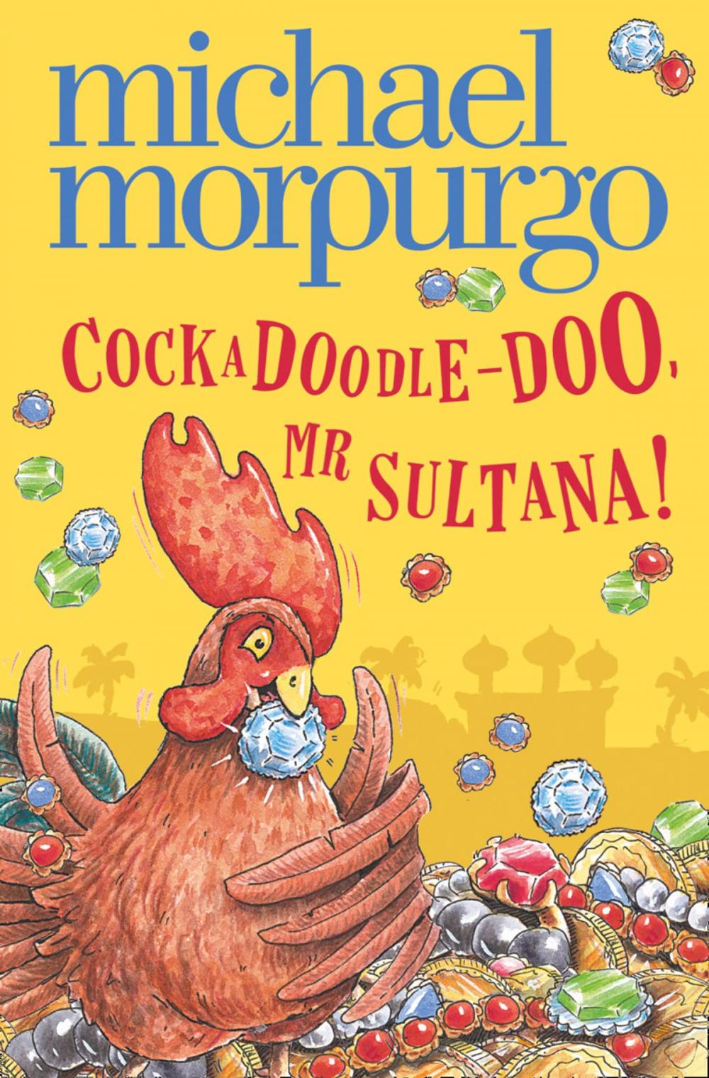 Big bigCover of Cockadoodle-Doo, Mr Sultana!