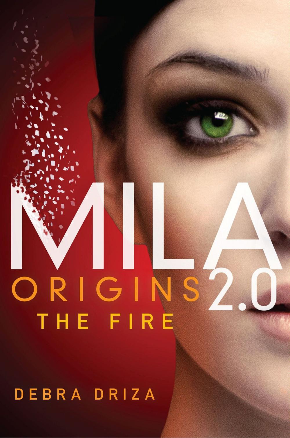 Big bigCover of MILA 2.0: Origins: The Fire