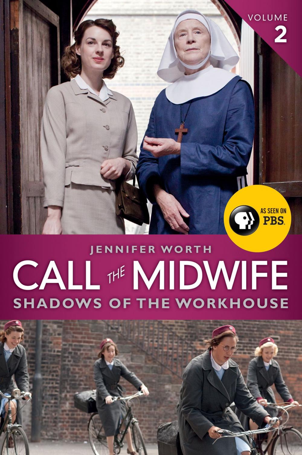 Big bigCover of Call the Midwife: Shadows of the Workhouse