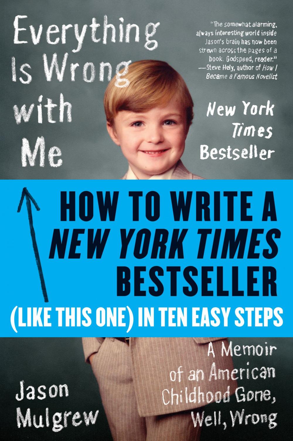 Big bigCover of How to Write a New York Times Bestseller in Ten Easy Steps