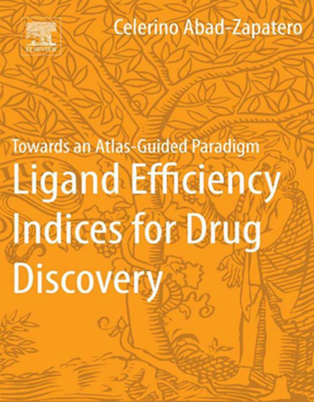 Big bigCover of Ligand Efficiency Indices for Drug Discovery