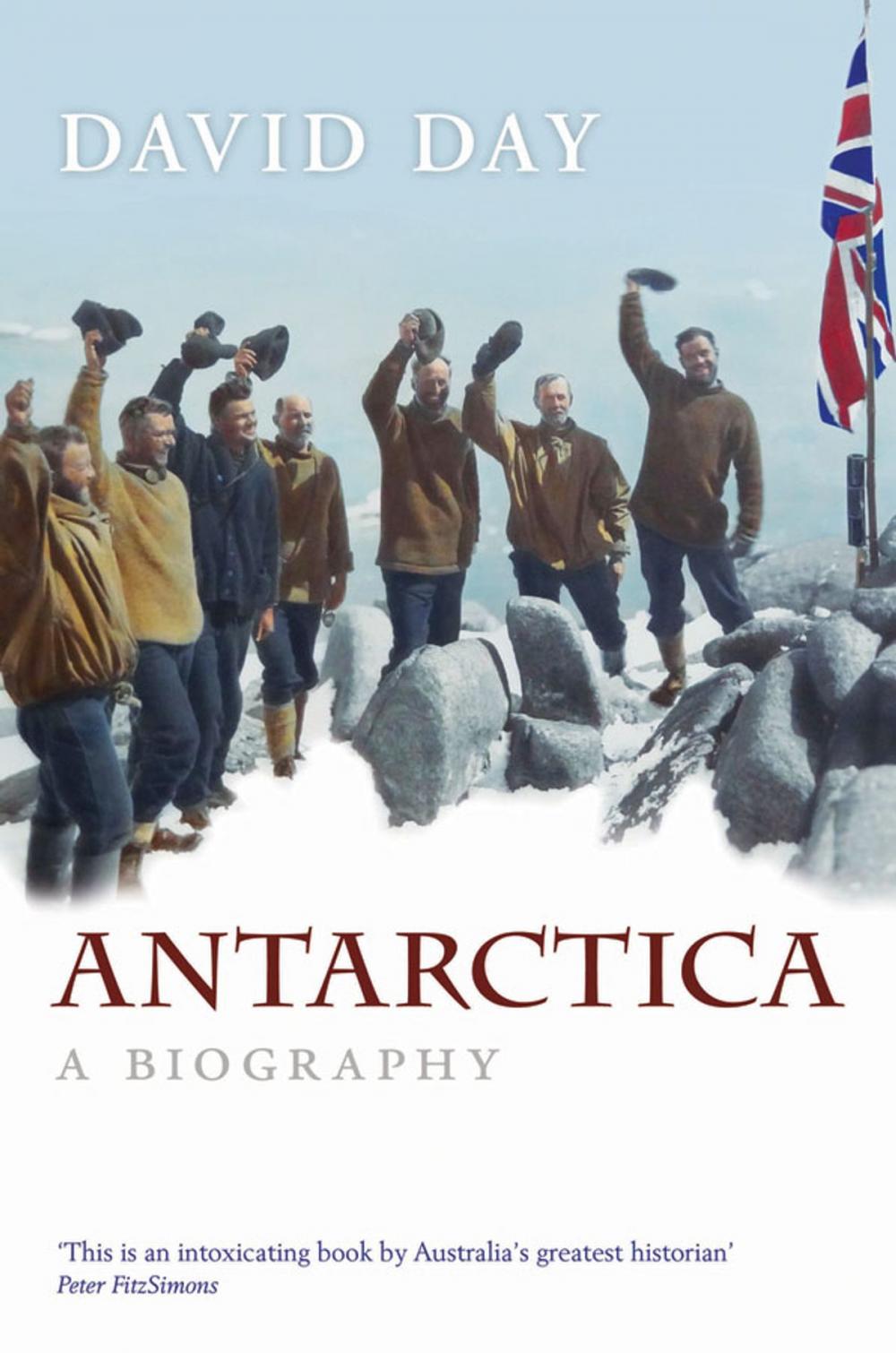 Big bigCover of Antarctica: A Biography