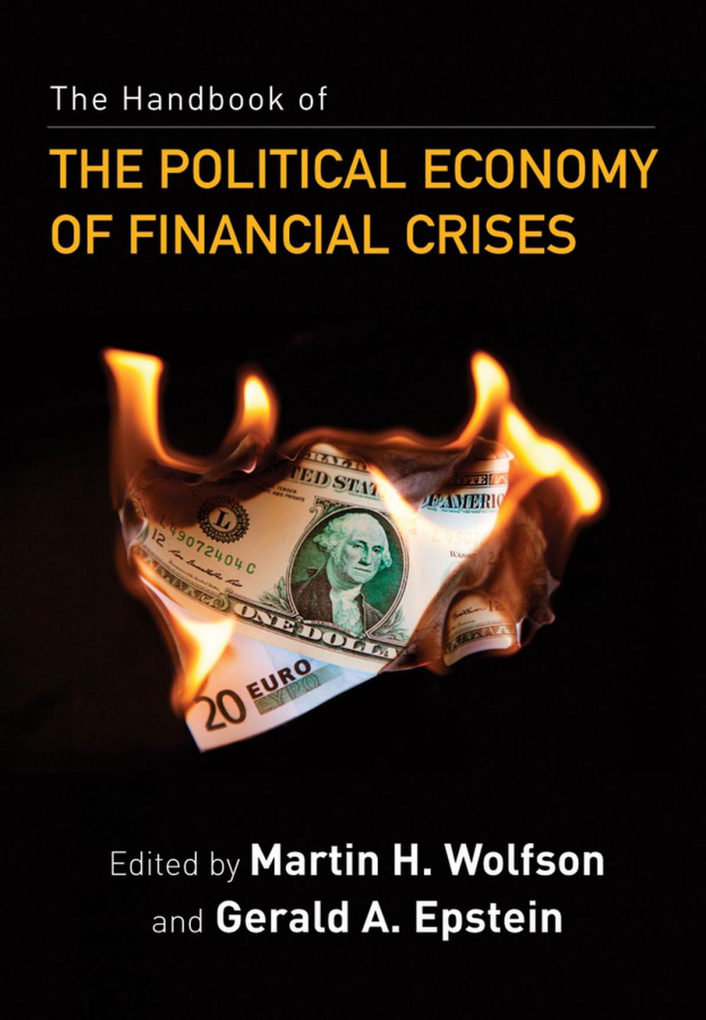 Big bigCover of The Handbook of the Political Economy of Financial Crises