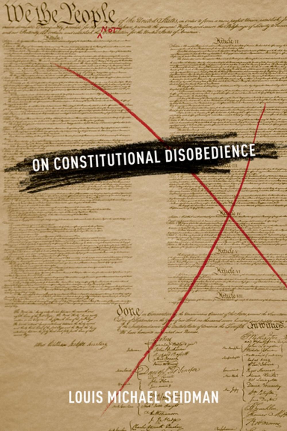 Big bigCover of On Constitutional Disobedience