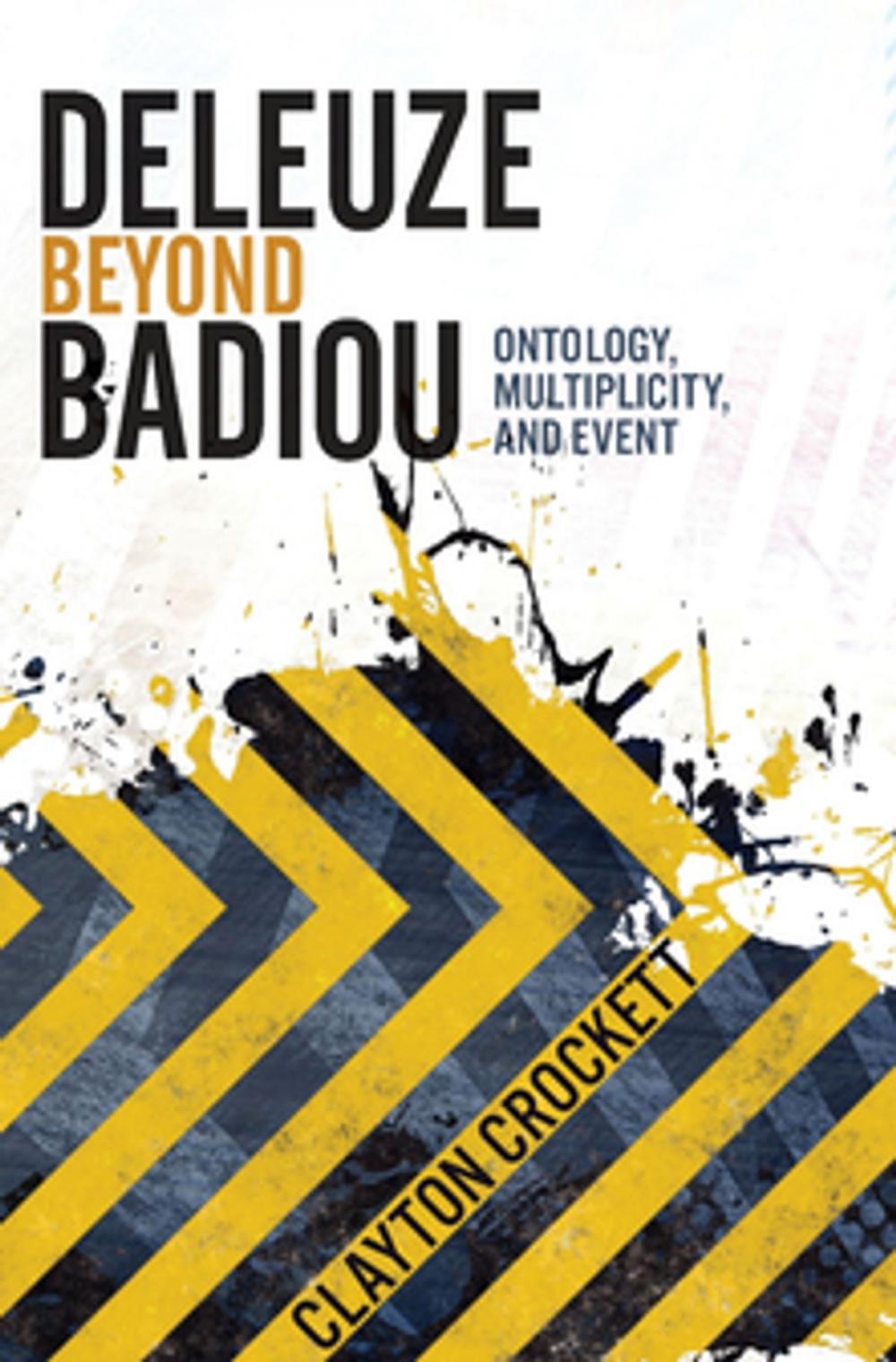 Big bigCover of Deleuze Beyond Badiou