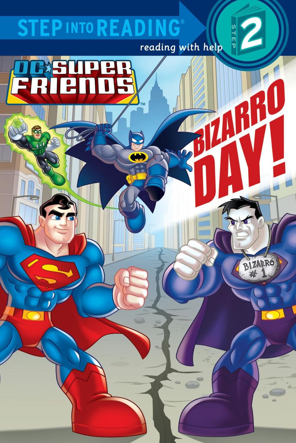 Big bigCover of Bizarro Day! (DC Super Friends)