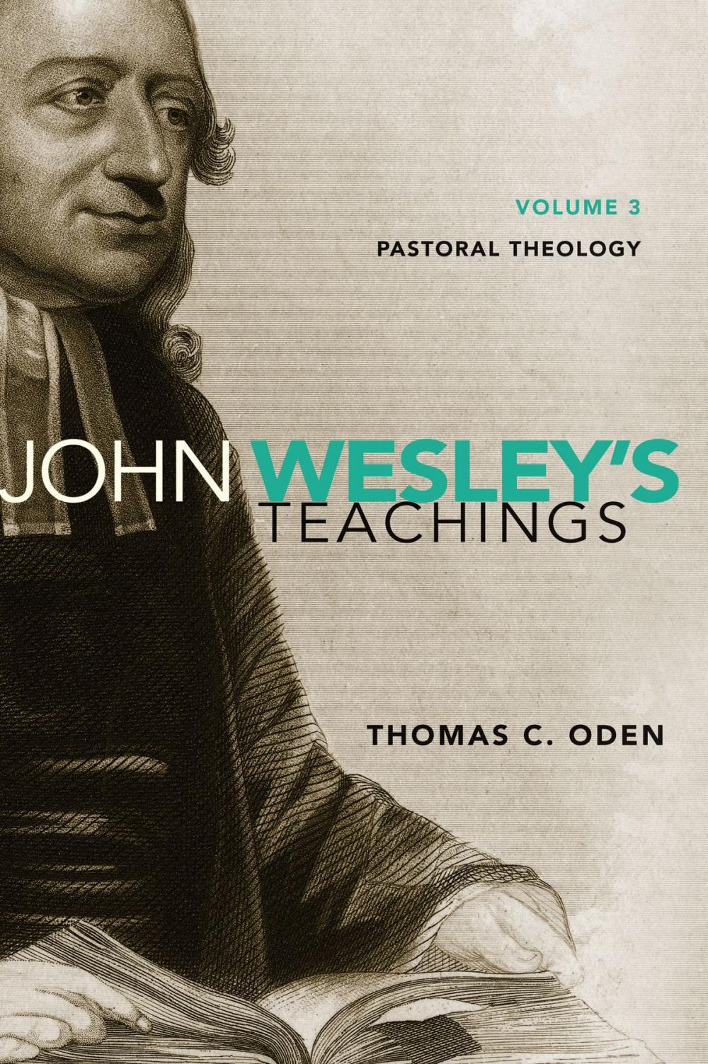 Big bigCover of John Wesley's Teachings, Volume 3