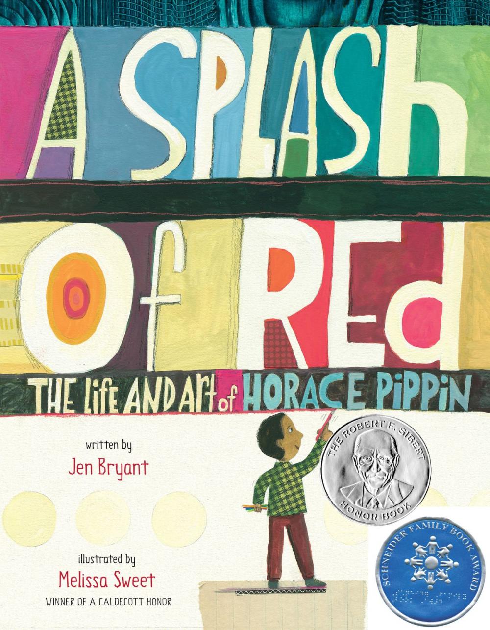 Big bigCover of A Splash of Red: The Life and Art of Horace Pippin