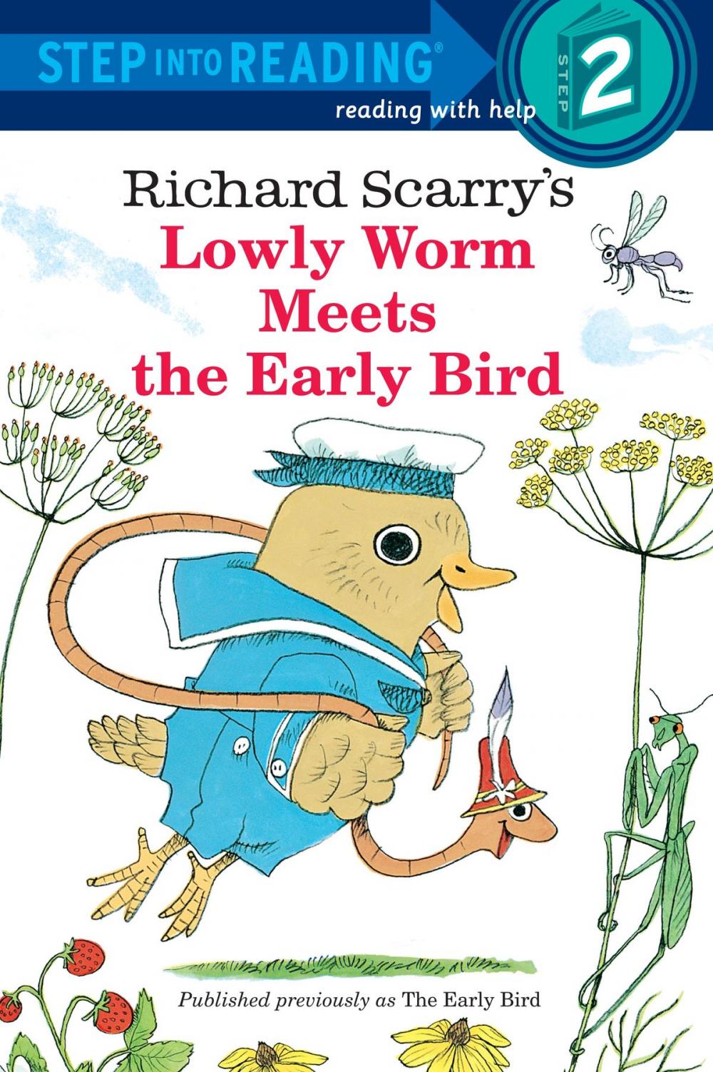 Big bigCover of Richard Scarry's Lowly Worm Meets the Early Bird