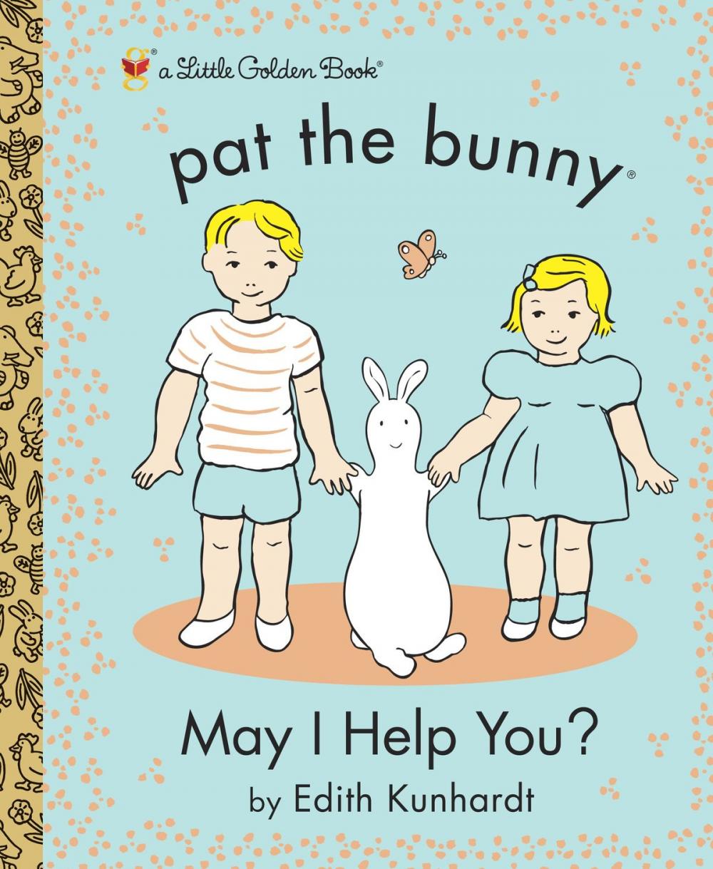 Big bigCover of May I Help You? (Pat the Bunny)