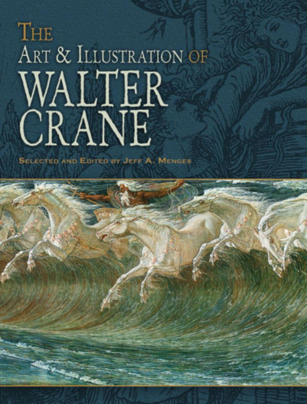 Big bigCover of The Art & Illustration of Walter Crane