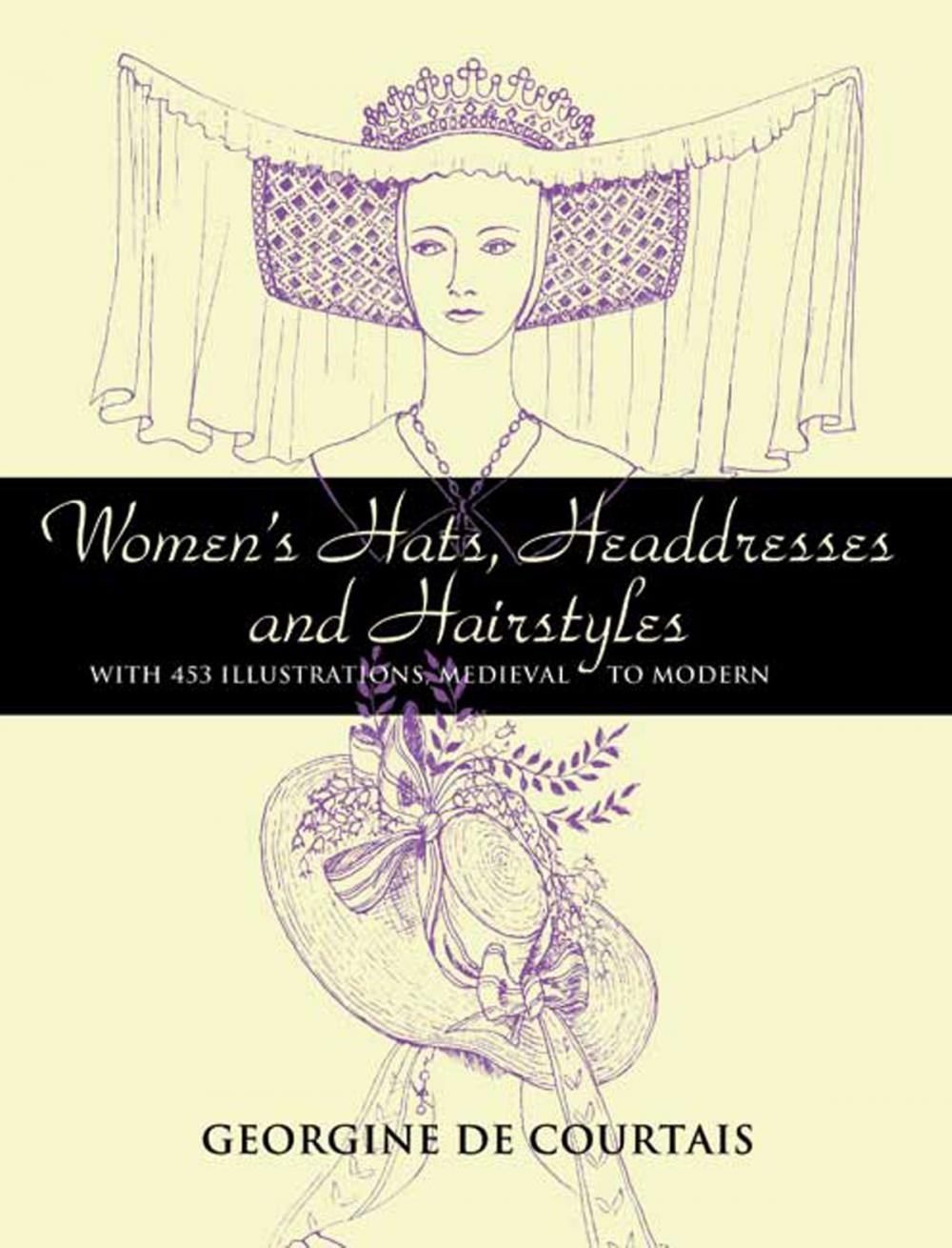 Big bigCover of Women's Hats, Headdresses and Hairstyles