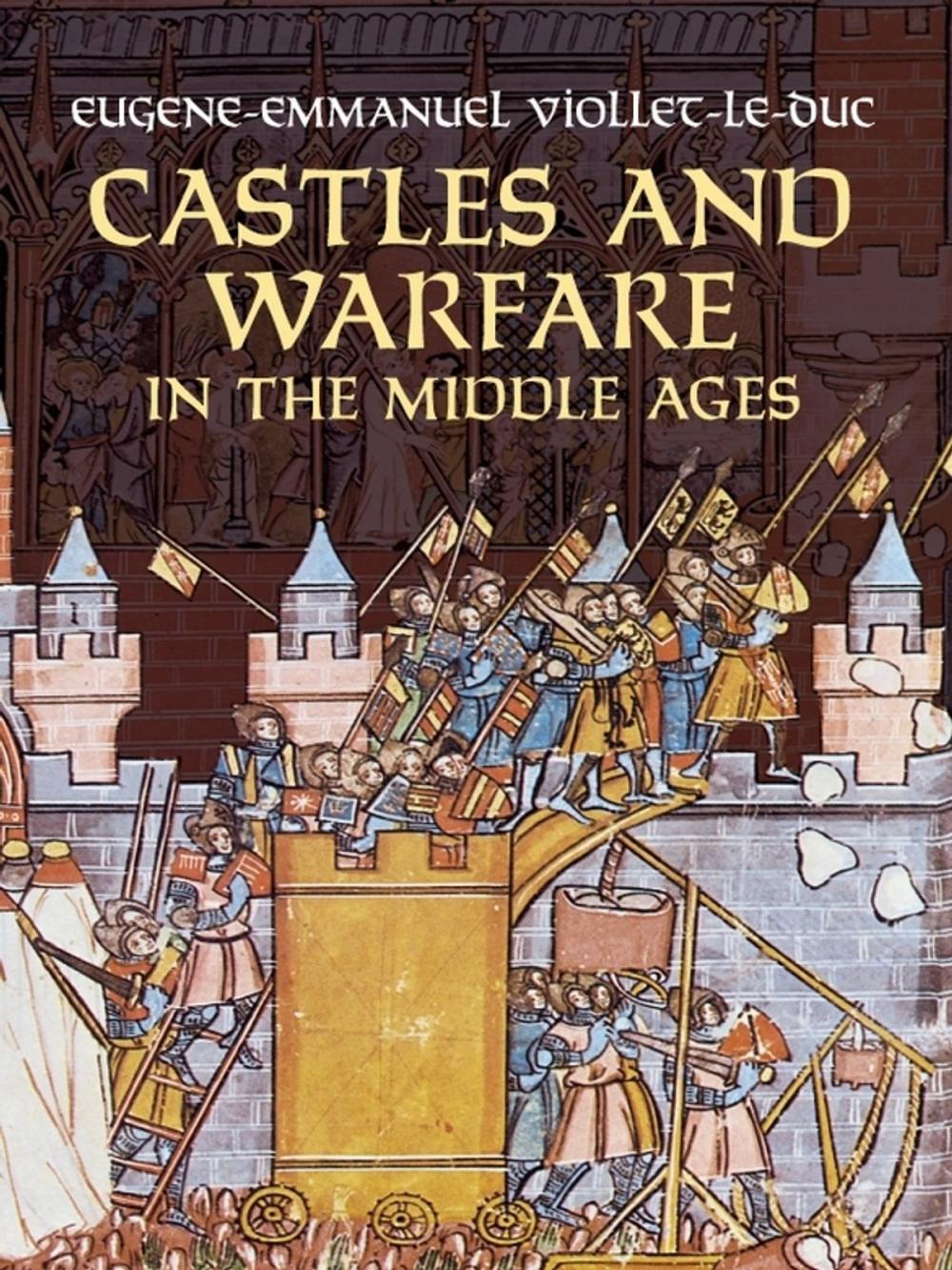 Big bigCover of Castles and Warfare in the Middle Ages