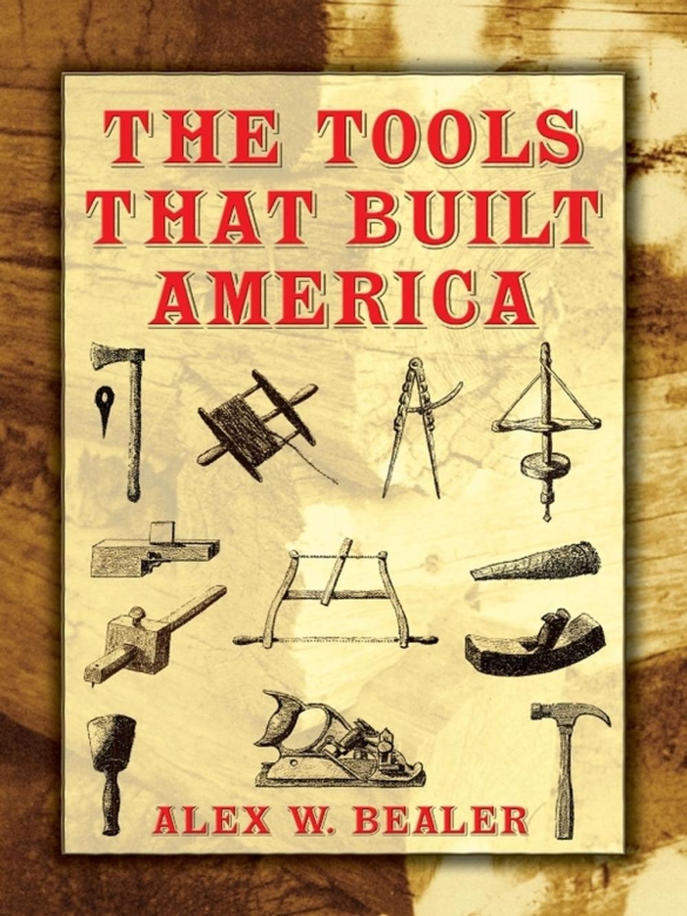 Big bigCover of The Tools that Built America