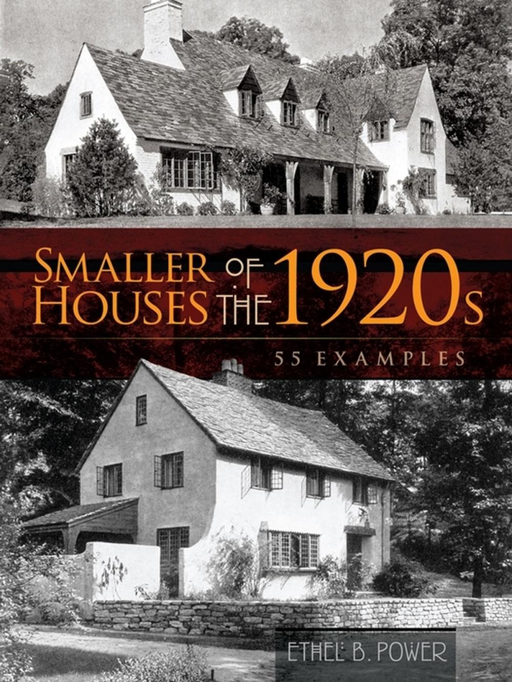 Big bigCover of Smaller Houses of the 1920s