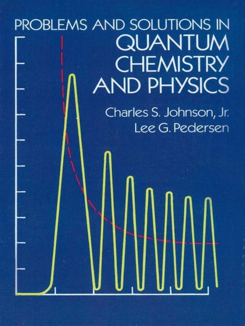 Big bigCover of Problems and Solutions in Quantum Chemistry and Physics