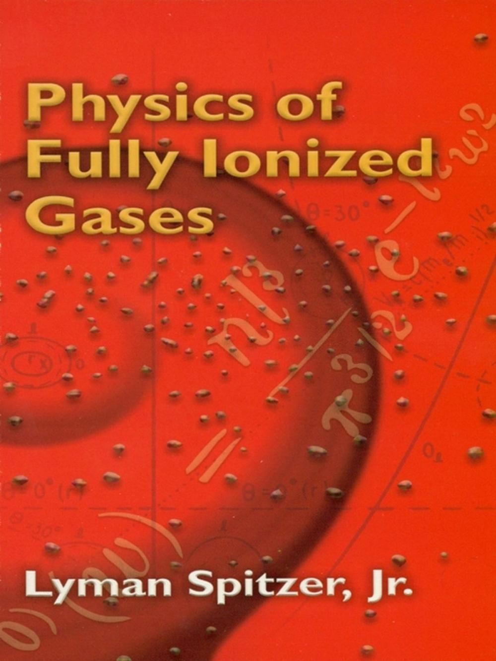 Big bigCover of Physics of Fully Ionized Gases