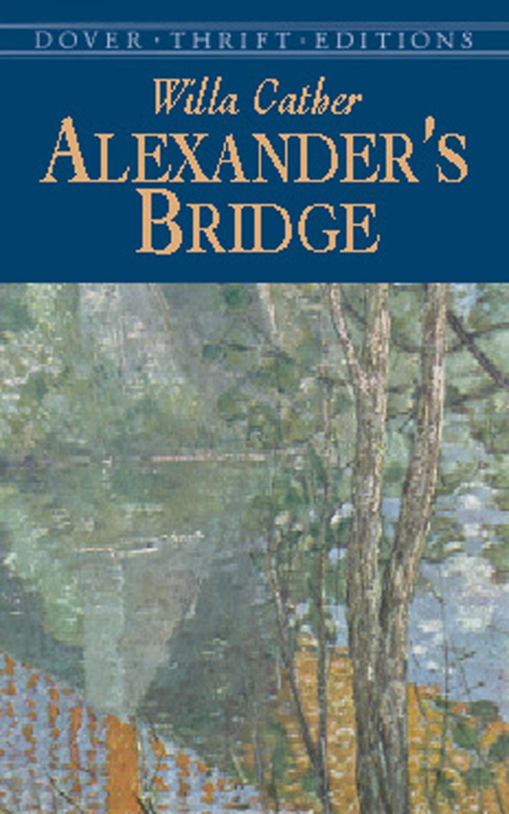 Big bigCover of Alexander's Bridge