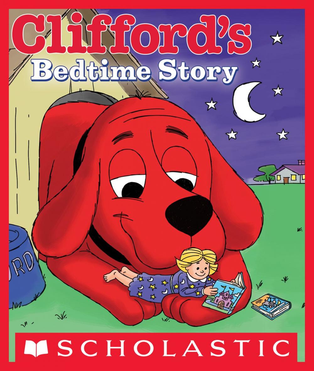 Big bigCover of Clifford’s Bedtime Story
