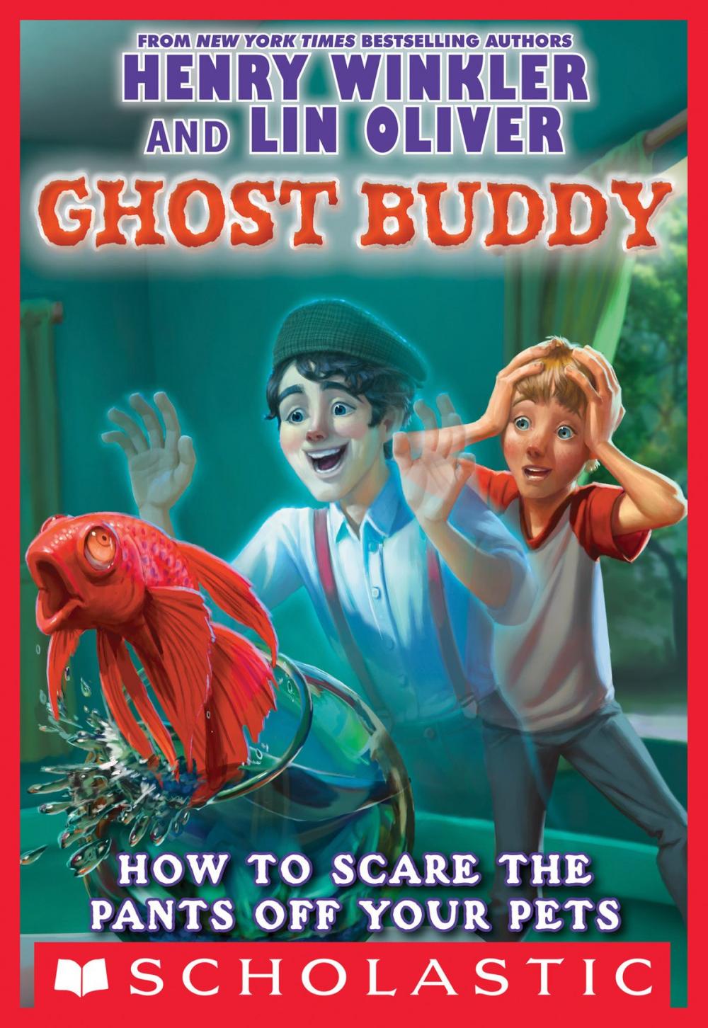 Big bigCover of Ghost Buddy #3: How to Scare the Pants Off Your Pets