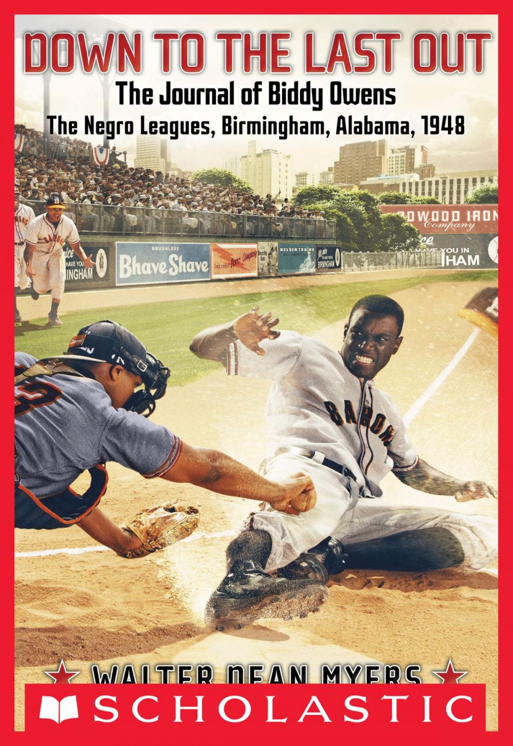 Big bigCover of Down to the Last Out, The Journal of Biddy Owens, The Negro Leagues