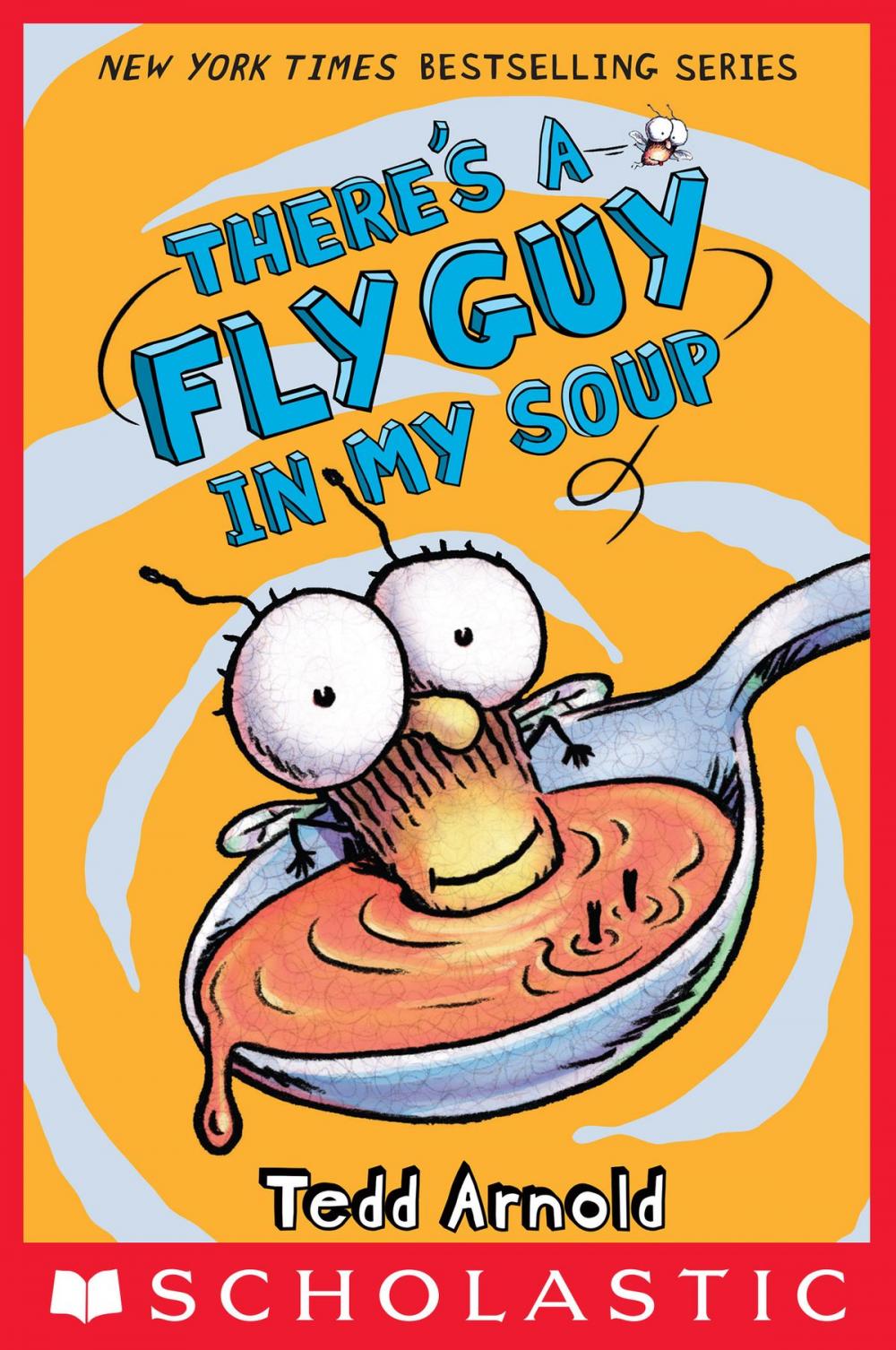 Big bigCover of There's a Fly Guy in My Soup (Fly Guy #12)