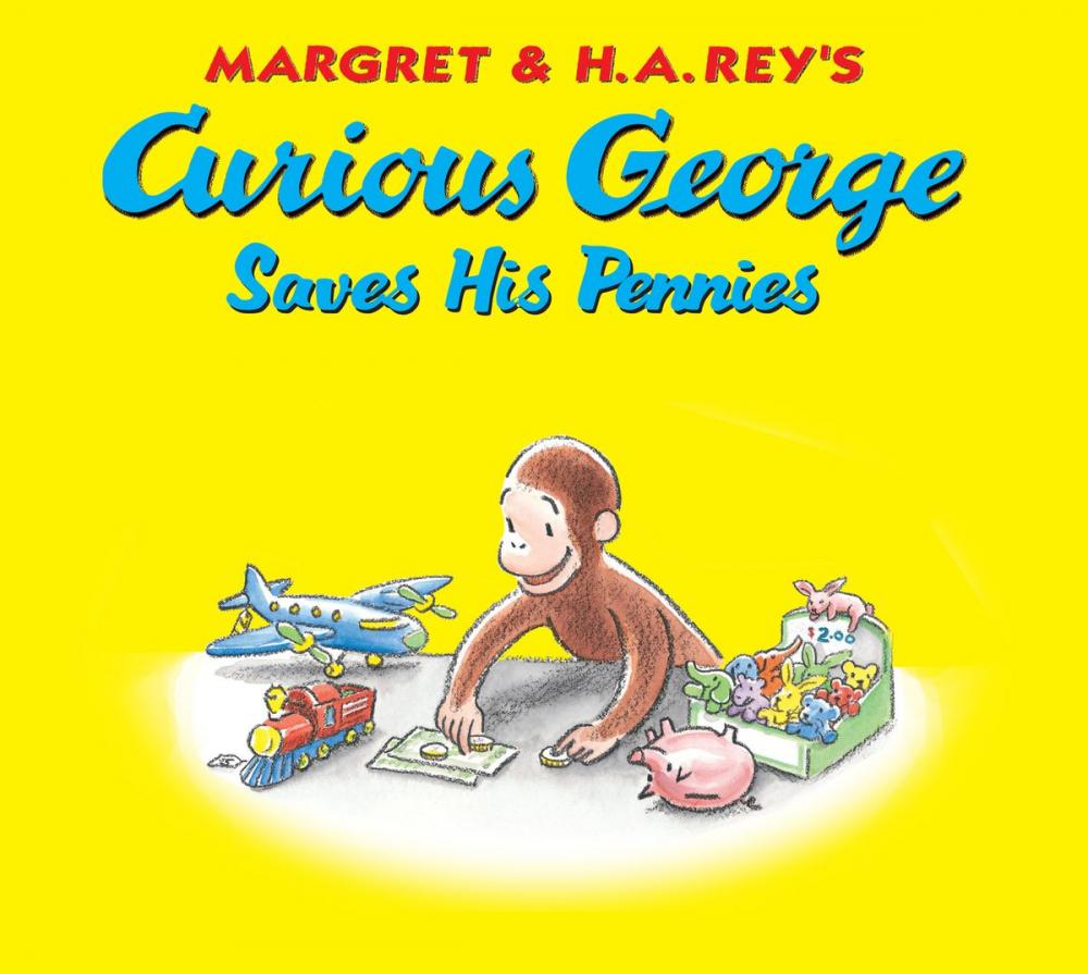 Big bigCover of Curious George Saves His Pennies