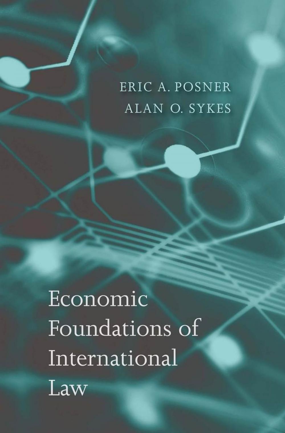 Big bigCover of Economic Foundations of International Law