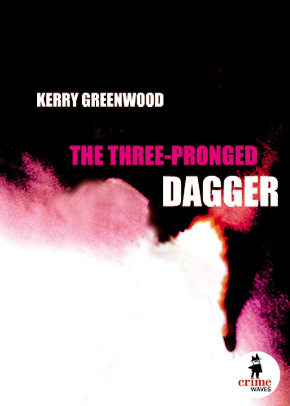 Big bigCover of The Three-Pronged Dagger