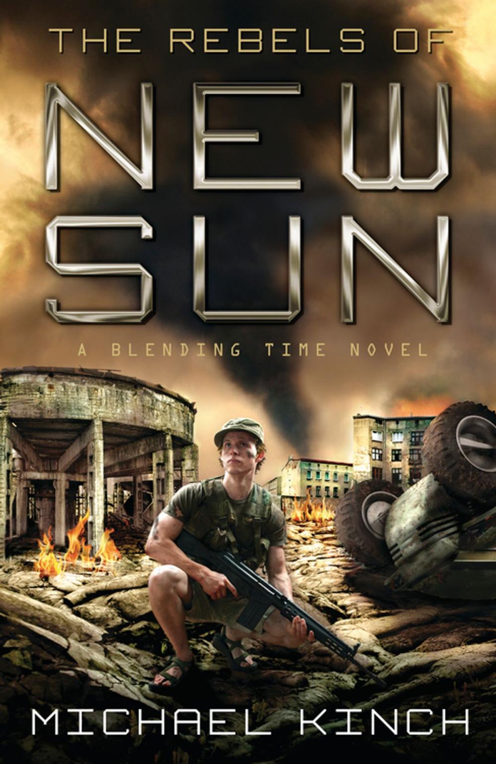 Big bigCover of The Rebels of New Sun