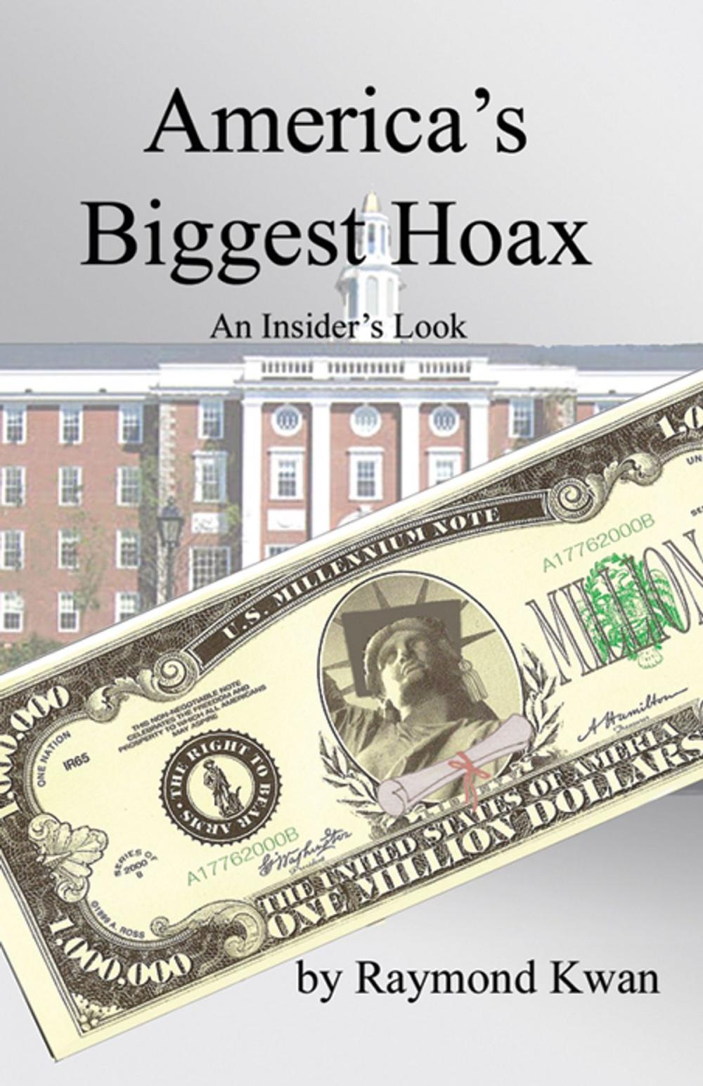 Big bigCover of America's Biggest Hoax