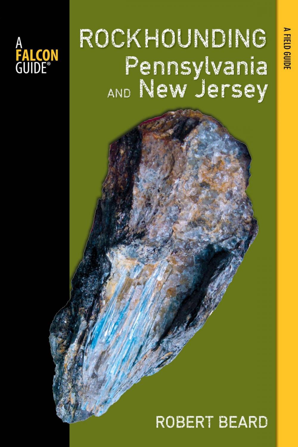 Big bigCover of Rockhounding Pennsylvania and New Jersey