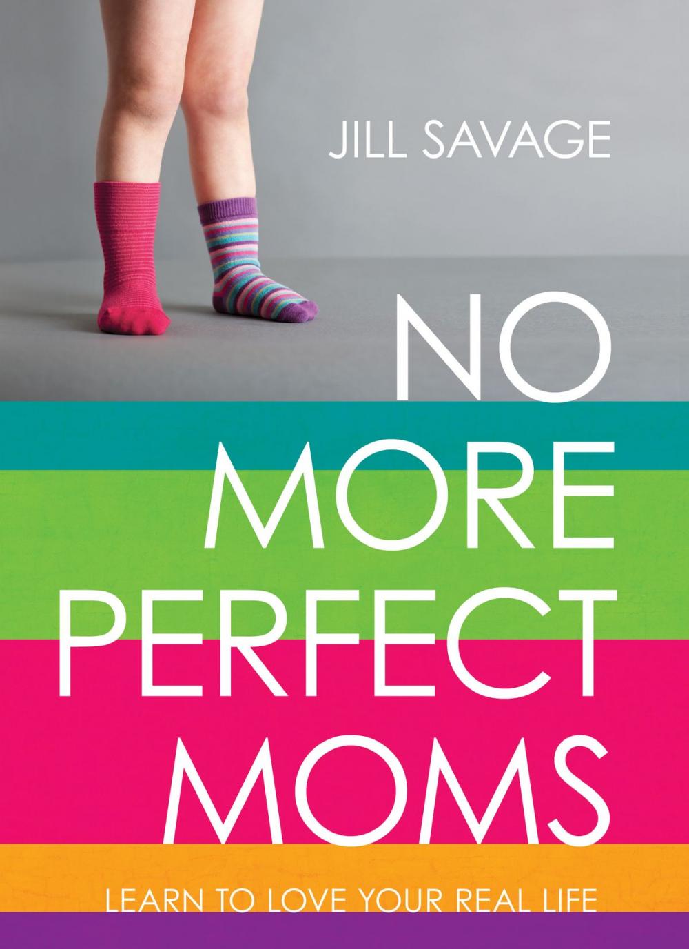 Big bigCover of No More Perfect Moms