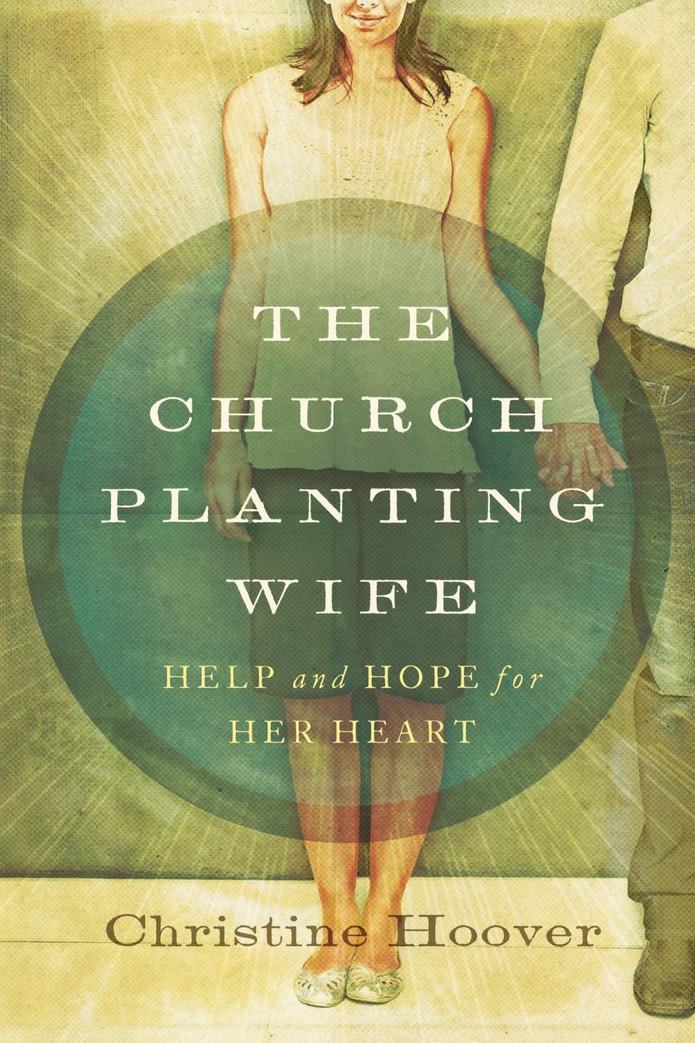 Big bigCover of The Church Planting Wife