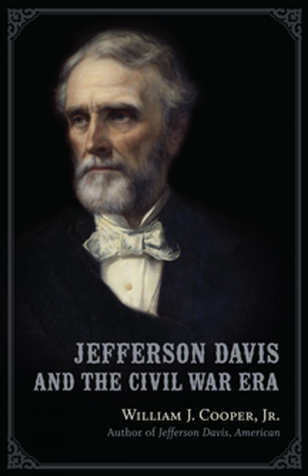 Big bigCover of Jefferson Davis and the Civil War Era