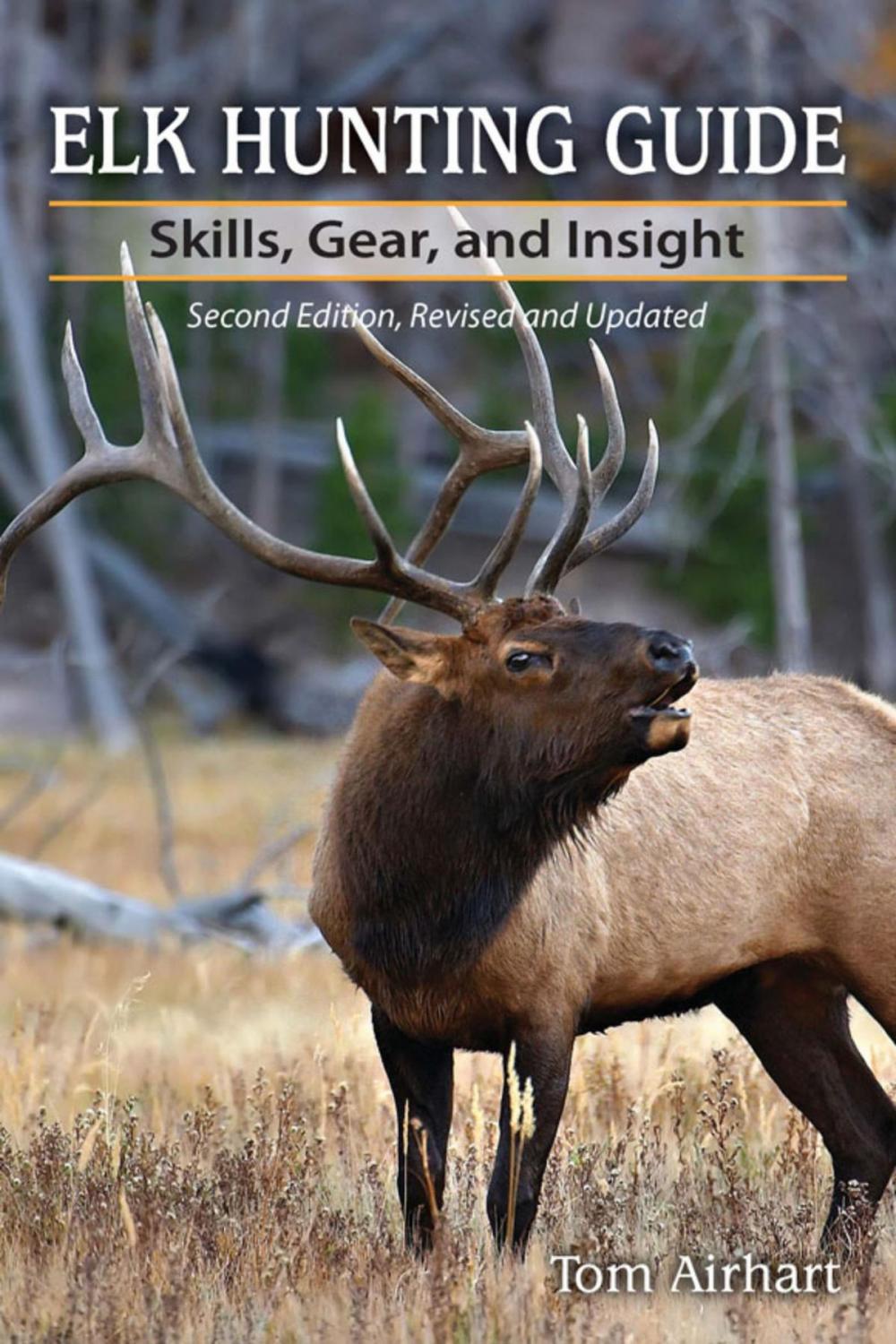 Big bigCover of Elk Hunting Guide