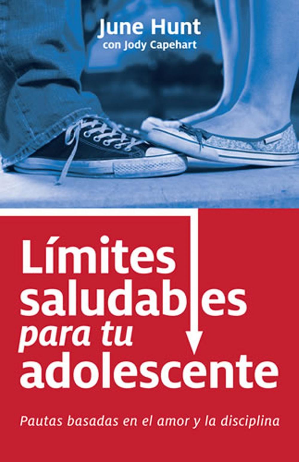 Big bigCover of Límites saludables para tu adolescente