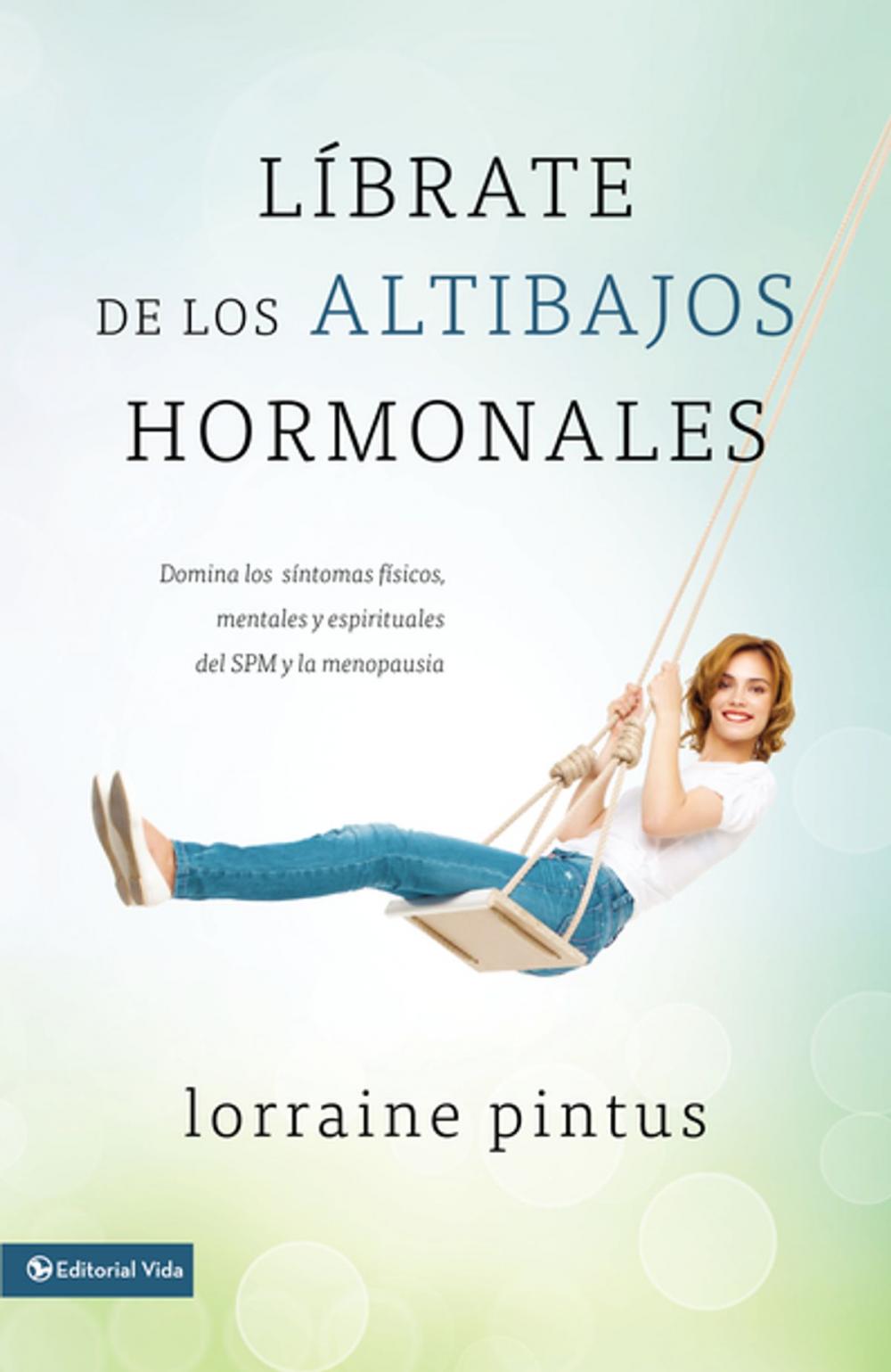 Big bigCover of Librate de los altibajos hormonales