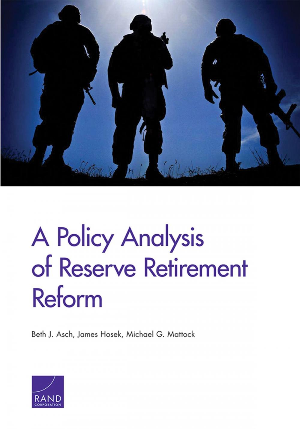 Big bigCover of A Policy Analysis of Reserve Retirement Reform