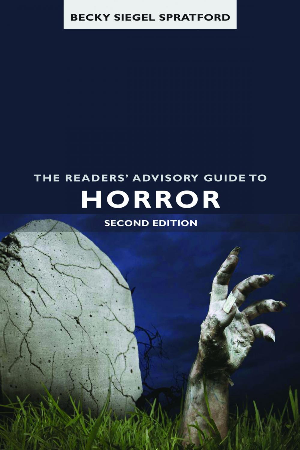 Big bigCover of The Readers’ Advisory Guide to Horror, Second Edition