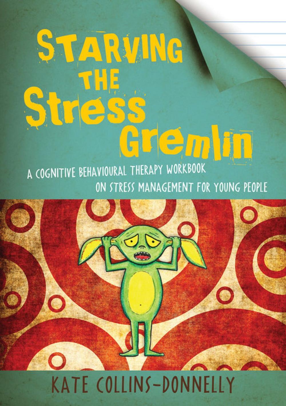 Big bigCover of Starving the Stress Gremlin